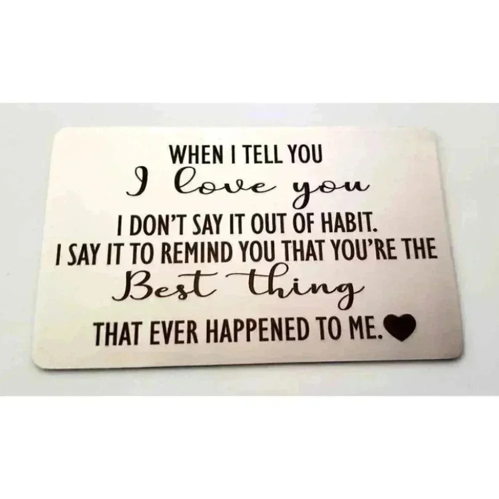 You're The Best Thing Ever Happened To Me Wallet Card
